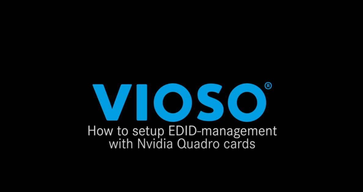 Tutorial: Using NVIDIA EDID Management